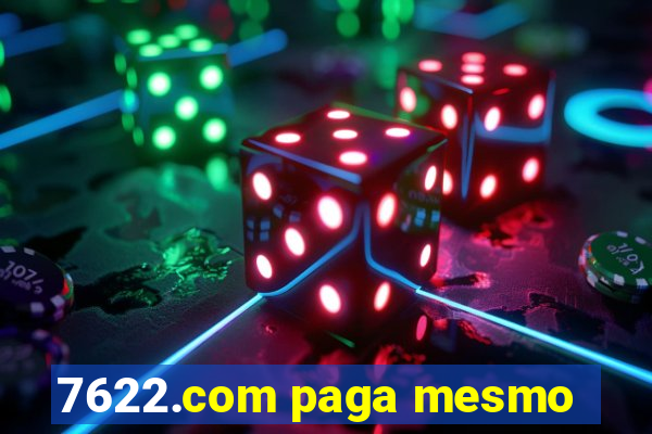 7622.com paga mesmo